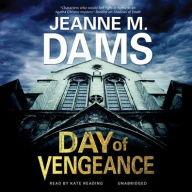 Title: Day of Vengeance, Author: Jeanne M. Dams