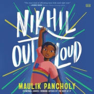 Title: Nikhil Out Loud, Author: Maulik Pancholy