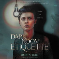 Title: Dark Room Etiquette, Author: Robin Roe