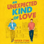 An Unexpected Kind of Love