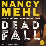 Title: Dead Fall, Author: Nancy Mehl