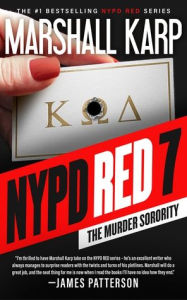 Title: NYPD Red 7: The Murder Sorority, Author: Marshall Karp