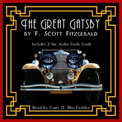 Title: The Great Gatsby, Author: F. Scott Fitzgerald, Gary MacFadden