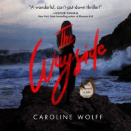 Title: The Wayside, Author: Caroline Wolff