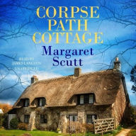 Title: Corpse Path Cottage, Author: Margaret Scutt