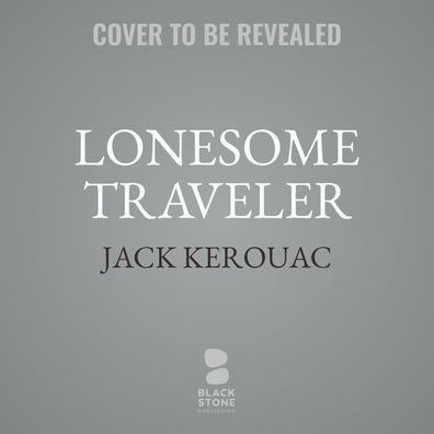 Lonesome Traveler