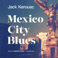 Title: Mexico City Blues, Author: Jack Kerouac