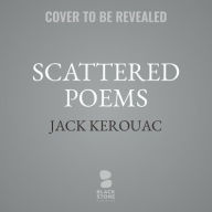 Title: Scattered Poems, Author: Jack Kerouac