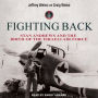 Fighting Back: Stan Andrews and the Birth of the Israeli Air Force