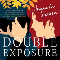 Title: Double Exposure, Author: Jeann e Sacken