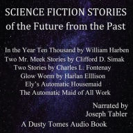 Title: Science Fiction Stories of the Future from the Past, Author: various authors