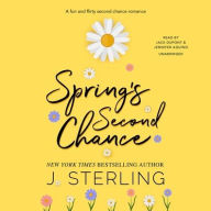 Title: Spring's Second Chance, Author: J. Sterling