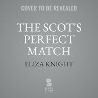 Title: The Scot's Perfect Match, Author: Eliza Knight
