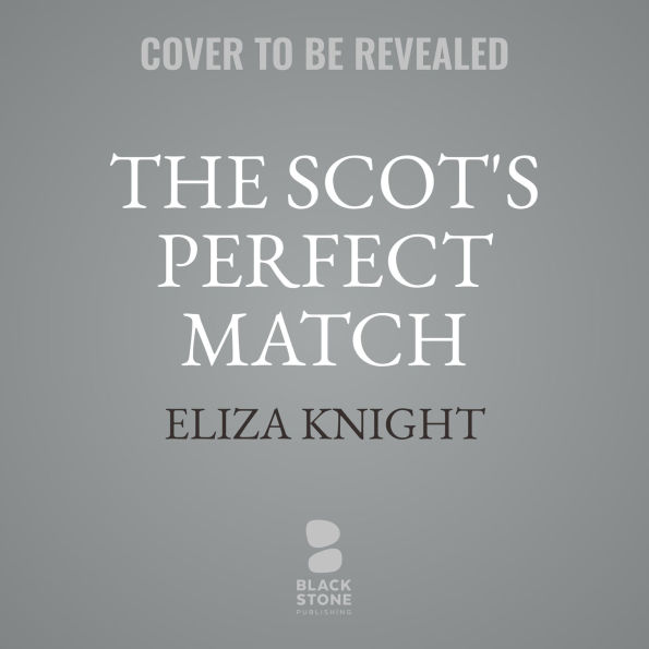 The Scot's Perfect Match