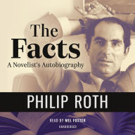 Title: The Facts: A Novelist's Autobiography , Author: Philip Roth