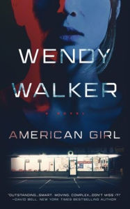 Download pdf ebooks free American Girl: A Novel (English Edition) 9798212409827 by Wendy Walker iBook