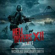 Title: Hell Divers XII: Heroes, Author: Nicholas Sansbury Smith