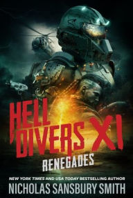 Free books online download pdf Hell Divers XI: Renegades by Nicholas Sansbury Smith 