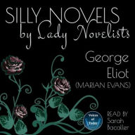 Title: Silly Novels by Lady Novelists, Author: George Eliot