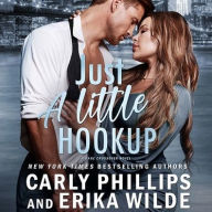 Title: Just a Little Hookup, Author: Carly Phillips