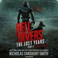 Title: Hell Divers: The Lost Years, Part I: X and Miles, Author: Nicholas Sansbury Smith