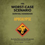 The Worst-Case Scenario Survival Handbook: Apocalypse