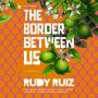 The Border Between Us