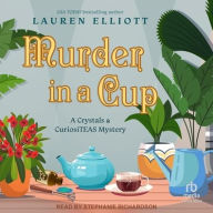 Title: Murder in a Cup, Author: Lauren Elliott