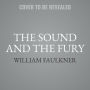 The Sound and the Fury