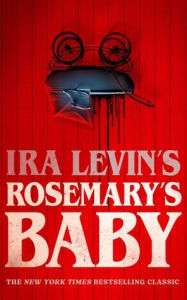 Title: Rosemary's Baby, Author: Ira Levin