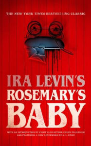 Free mobi ebook download Ira Levin's Rosemary's Baby MOBI CHM DJVU by Ira Levin, Chuck Palahniuk 9798212642460