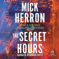 Title: The Secret Hours, Author: Mick Herron