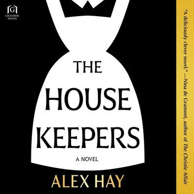 The Housekeepers: A Novel