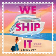 Title: We Ship It, Author: Lauren Kay