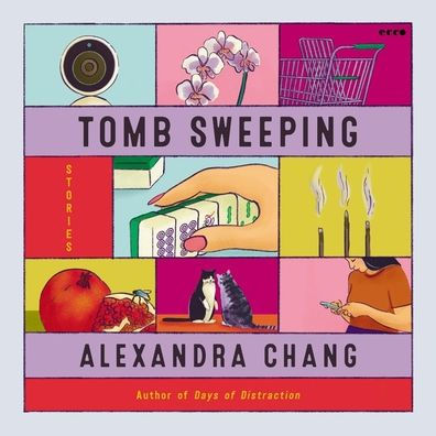 Tomb Sweeping: Stories