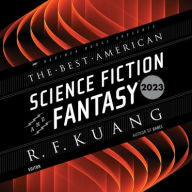 Title: The Best American Science Fiction and Fantasy 2023, Author: R. F. Kuang