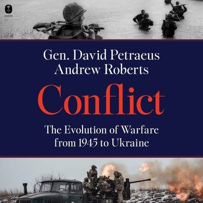 Conflict: The Evolution of Warfare from 1945 to Ukraine