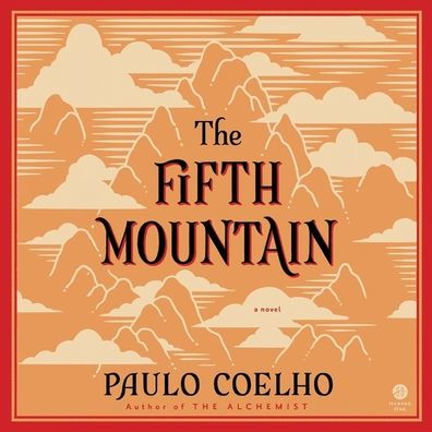 The Fifth Mountain: A Novel