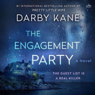 Title: The Engagement Party: A Novel, Author: Darby Kane