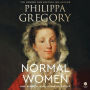 Normal Women: Nine Hundred Years of Making History