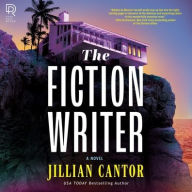 Title: The Fiction Writer, Author: Jillian Cantor