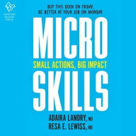 Title: MicroSkills: Small Actions, Big Impact, Author: Adaira Landry