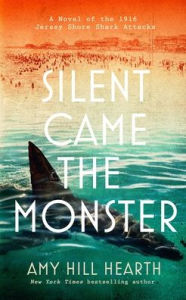 Mobile textbook download Silent Came the Monster: A Novel of the 1916 Jersey Shore Shark Attacks 9798212876865 by Amy Hill Hearth ePub (English Edition)