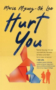 Free book pdf download Hurt You by Marie Myung-Ok Lee 9798212876872 in English MOBI