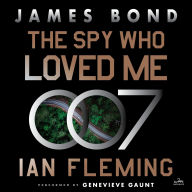 Title: The Spy Who Loved Me (James Bond Series #10), Author: Ian Fleming