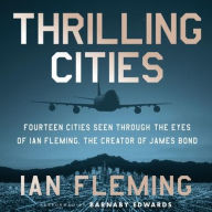 Title: Thrilling Cities, Author: Ian Fleming