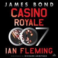 Title: Casino Royale: A Novel, Author: Ian Fleming