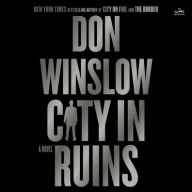 Title: City in Ruins, Author: Don Winslow