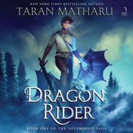 Title: Dragon Rider: A Novel, Author: Taran Matharu