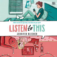 Title: Listen to This, Author: Jennifer Blecher